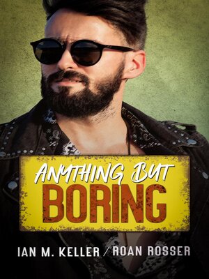cover image of Anything but Boring